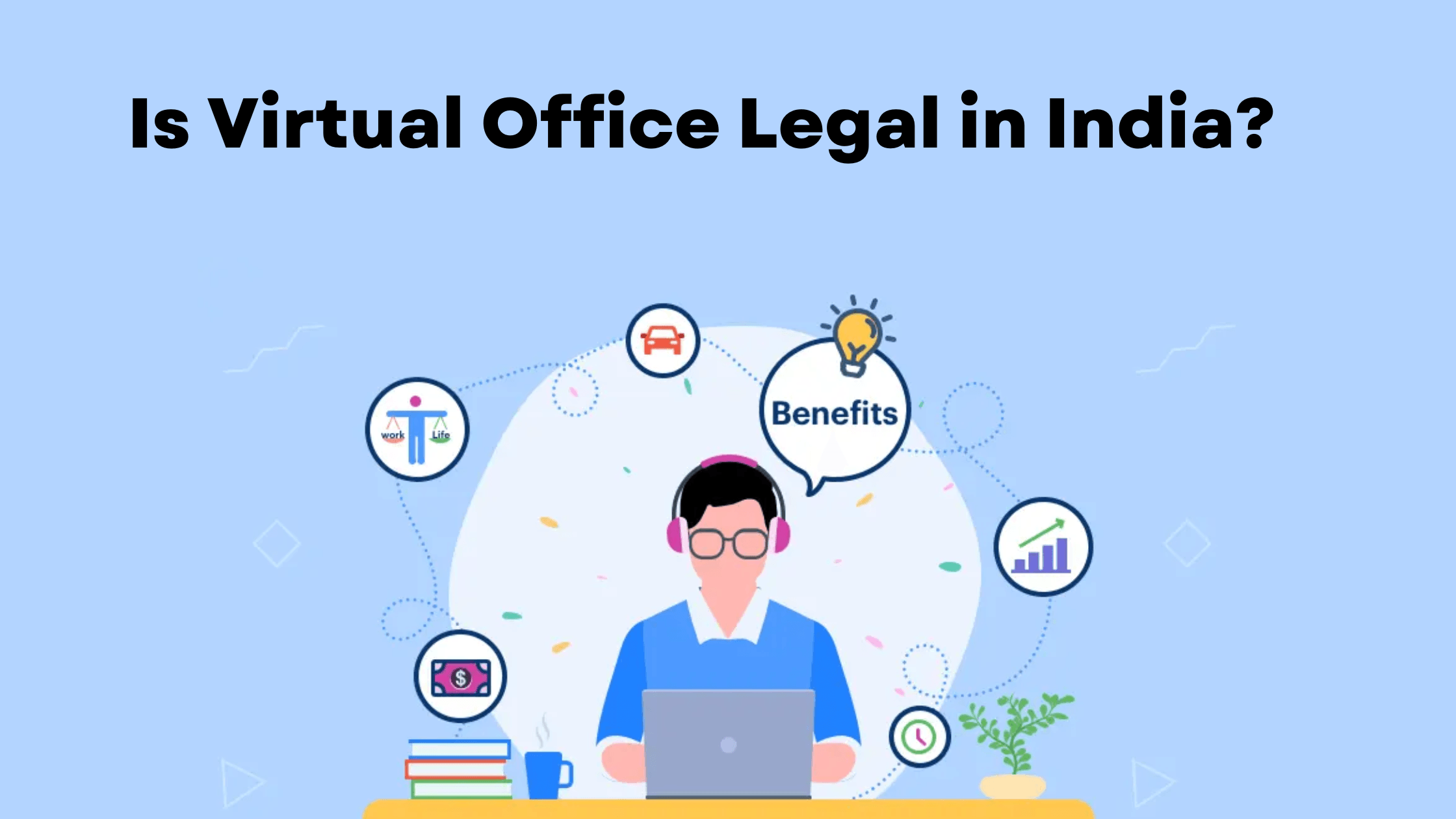 Is Virtual Office Legal in India?