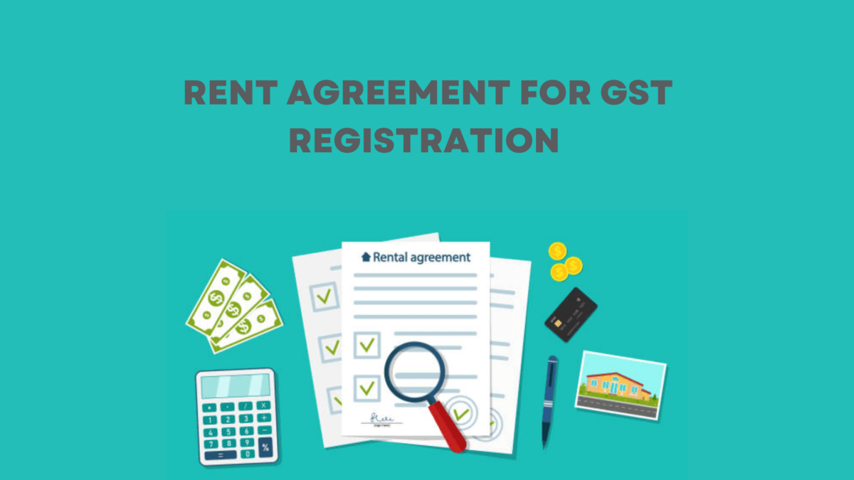 Rent Agreement for GST Registration